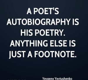 yevgeny-yevtushenko-poet-quote-a-poets-autobiography-is-his-poetry